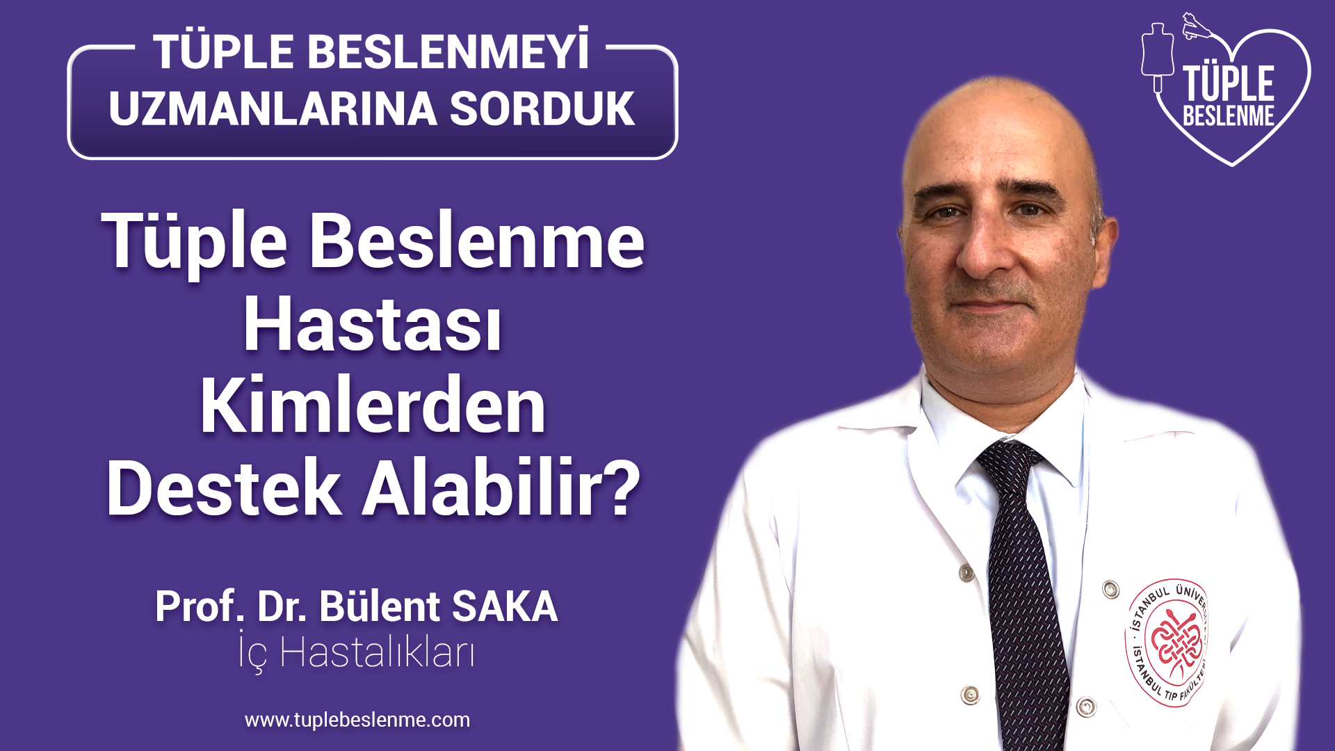 Tüple Beslenme Hastası Kimlerden Destek Alabilir ?